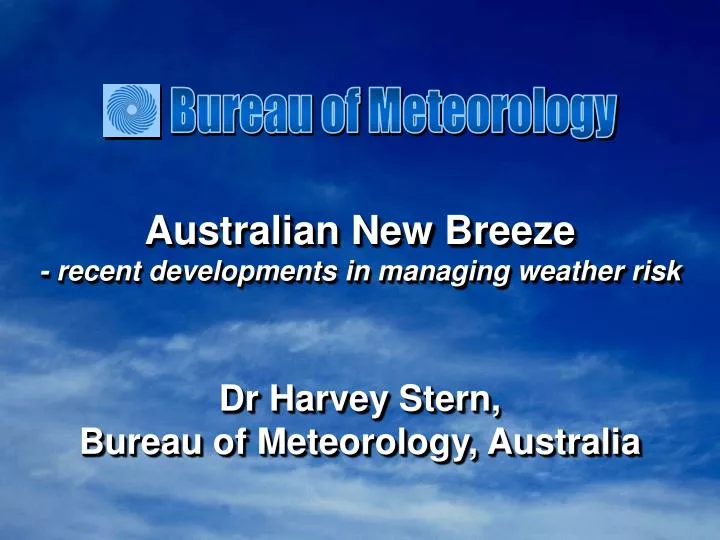 australian new breeze recent developments in managing weather risk
