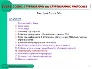 CODING, CRYPTOGRAPHY and CRYPTOGRAPHIC PROTOCOLS