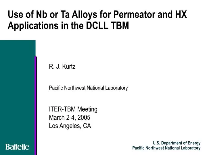 use of nb or ta alloys for permeator and hx applications in the dcll tbm