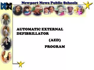 AUTOMATIC EXTERNAL DEFIBRILLATOR (AED) PROGRAM