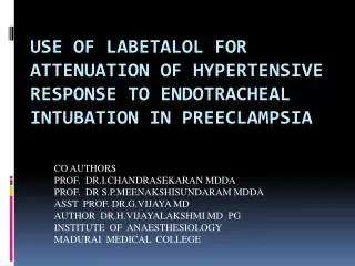 CO AUTHORS PROF. DR.I.CHANDRASEKARAN MDDA PROF. DR S.P.MEENAKSHISUNDARAM MDDA