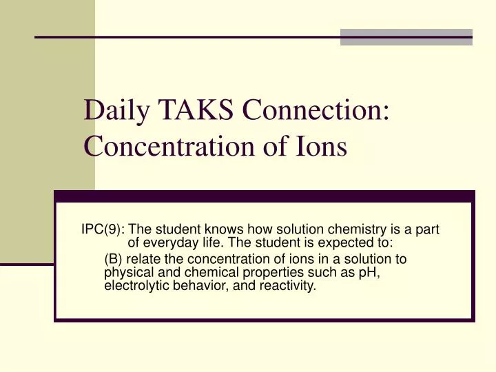 daily taks connection concentration of ions