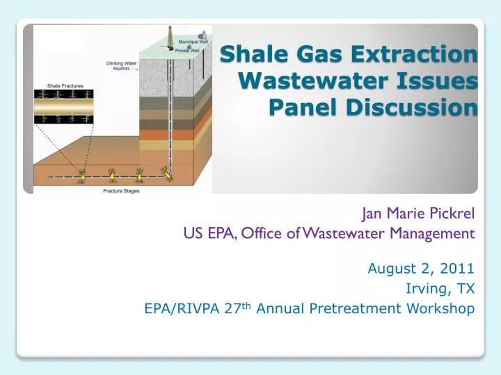 shale gas extraction wastewater issues panel discussion