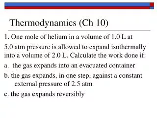 Thermodynamics (Ch 10)