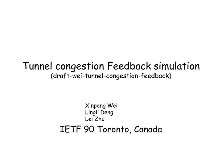 tunnel congestion feedback simulation draft wei tunnel congestion feedback