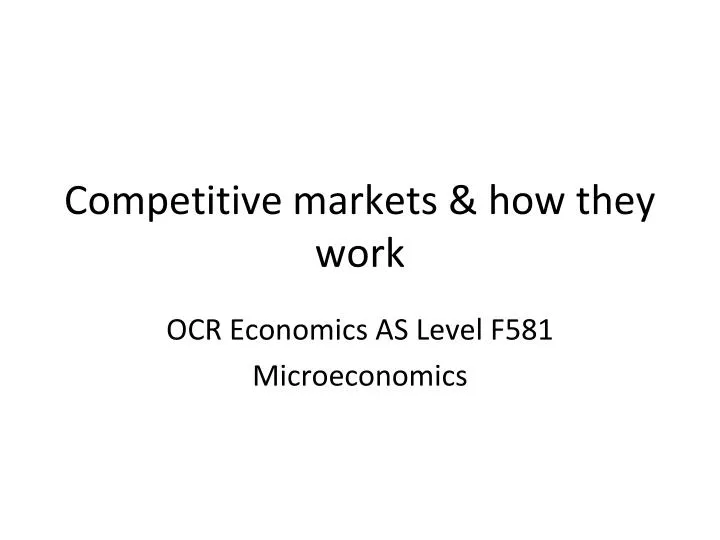 competitive markets how they work