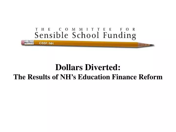 dollars diverted the results of nh s education finance reform