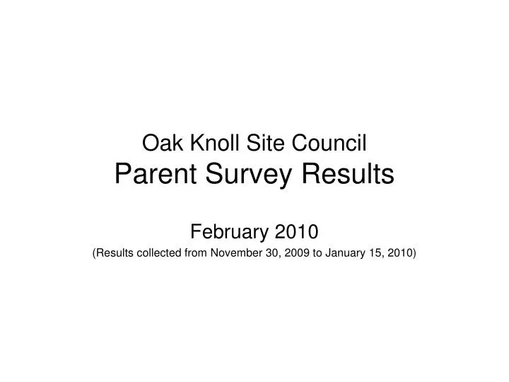 oak knoll site council parent survey results