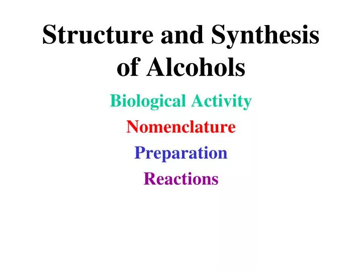 structure and synthesis of alcohols