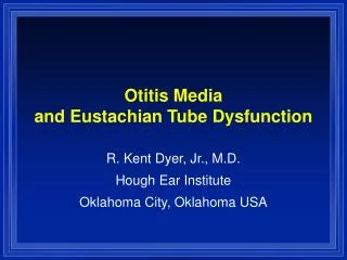 Otitis Media and Eustachian Tube Dysfunction