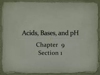 Acids, Bases, and pH