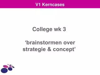 college wk 3 brainstormen over strategie concept