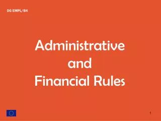 Administrative and Financial Rules