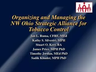 Organizing and Managing the NW Ohio Strategic Alliance for Tobacco Control