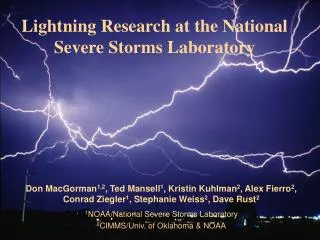 Lightning Research at the National Severe Storms Laboratory