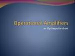 Operational Amplifiers - slide 1