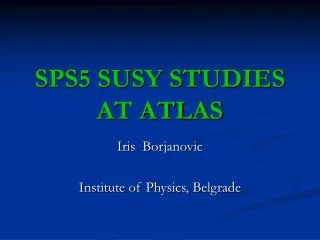 SPS5 SUSY STUDIES AT ATLAS