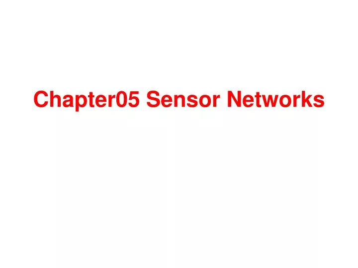 chapter05 sensor networks