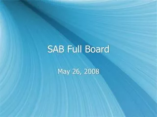 SAB Full Board