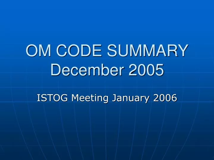 om code summary december 2005