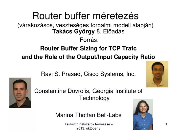 router buffer m retez s v rakoz sos vesztes ges forgalmi modell alapj n