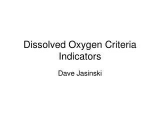 Dissolved Oxygen Criteria Indicators