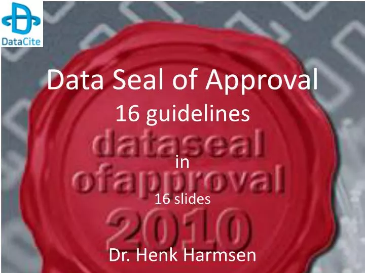 data seal of approval 16 guidelines