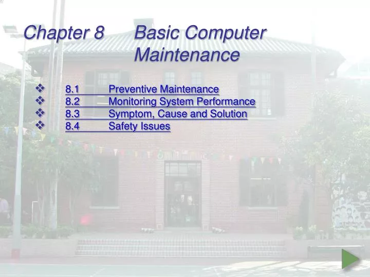 chapter 8 basic computer maintenance
