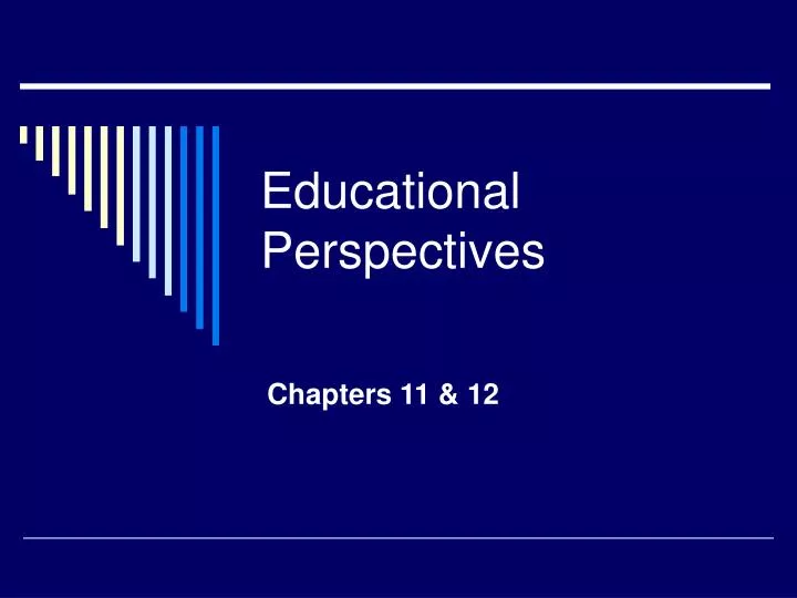 educational perspectives
