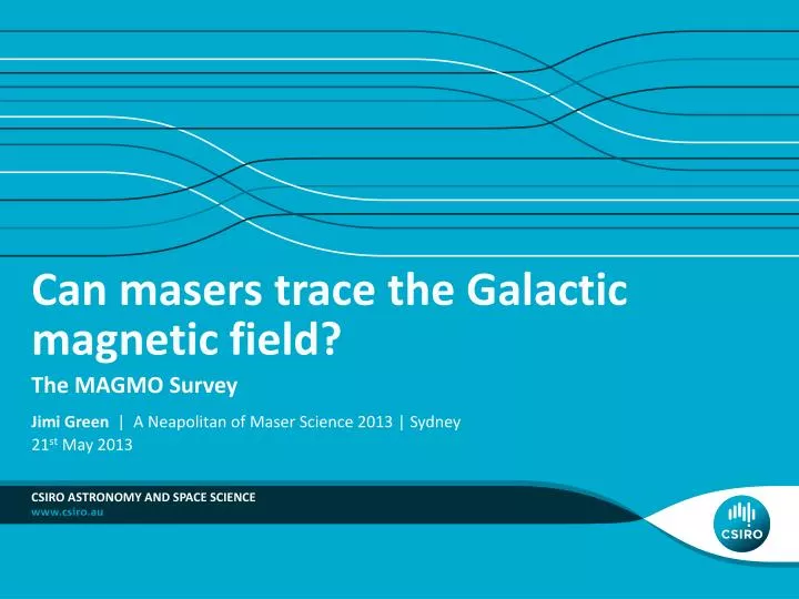 can masers trace the galactic magnetic field