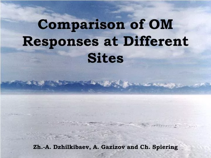 comparison of om responses at different sites