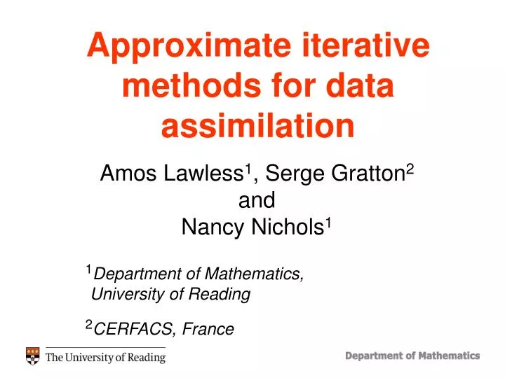 approximate iterative methods for data assimilation
