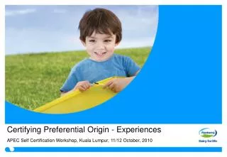 Certifying Preferential Origin - Experiences