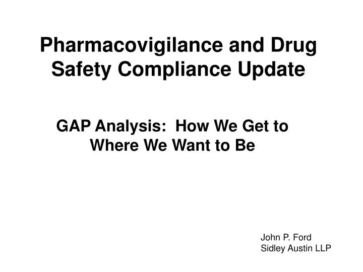 pharmacovigilance and drug safety compliance update