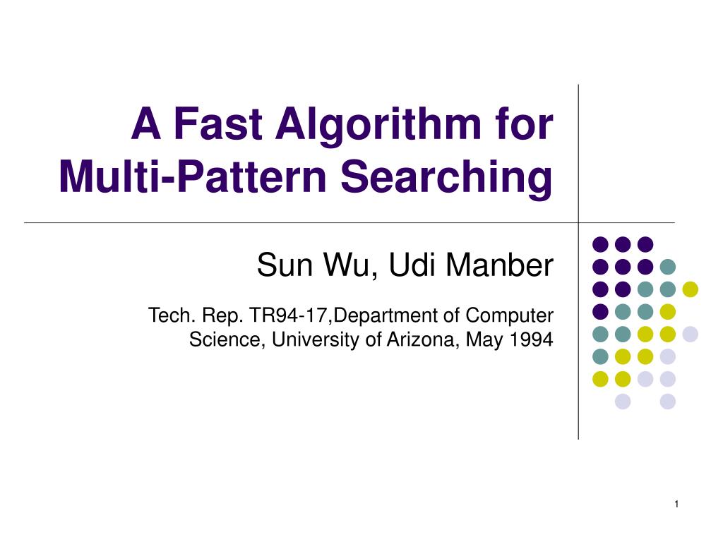 PPT - A Fast Algorithm for Multi-Pattern Searching PowerPoint ...