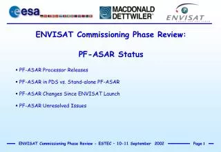 ENVISAT Commissioning Phase Review: PF-ASAR Status