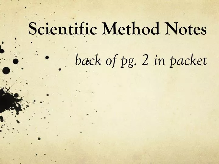 scientific method notes back of pg 2 in packet