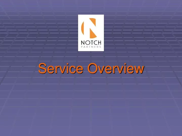 service overview