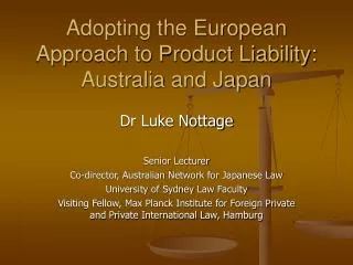 Adopting the European Approach to Product Liability: Australia and Japan