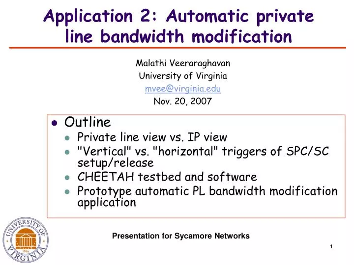 application 2 automatic private line bandwidth modification