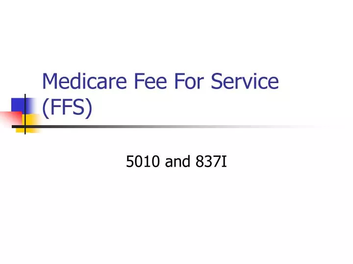 medicare fee for service ffs