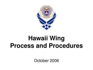 Hawaii Wing Process and Procedures