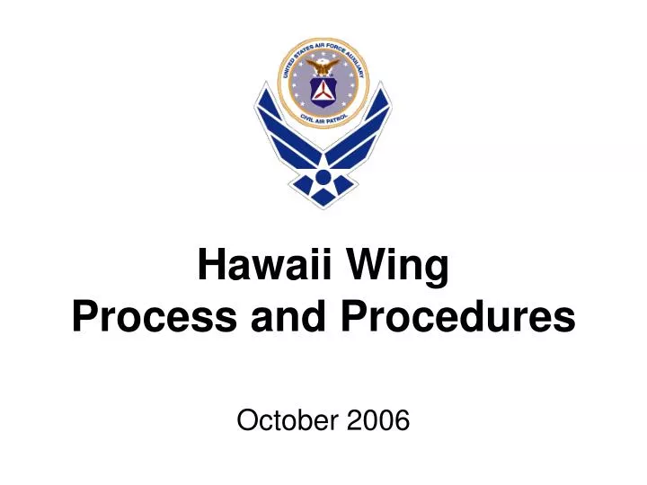 hawaii wing process and procedures