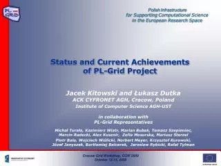 Status and Current Achievements of PL-Grid Project