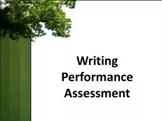 Writing Performance Assessment