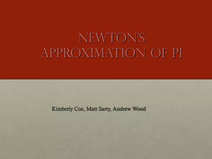 newton s approximation of pi
