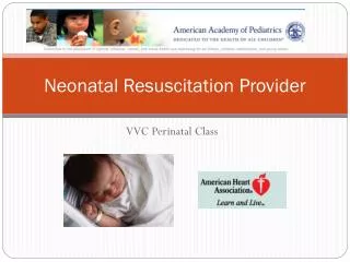 Neonatal Resuscitation Provider