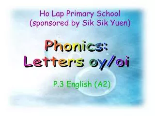 Ho Lap Primary School (sponsored by Sik Sik Yuen)