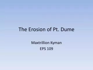 The Erosion of Pt. Dume