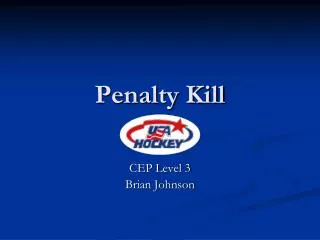 Penalty Kill